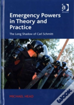Emergency Powers In Theory And Practice