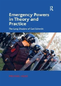 Emergency Powers In Theory And Practice - Preview