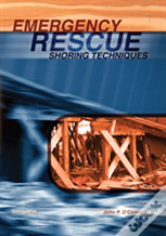Emergency Rescue Shoring Techniques