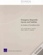 Emergency Responder Injuries And Fatalities