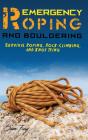 Emergency Roping And Bouldering - Preview