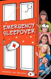 Emergency Sleepover
