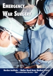 Emergency War Surgery (Third Edition, 2004)