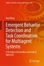 Emergent Behavior Detection And Task Coordination For Multiagent Systems - Preview