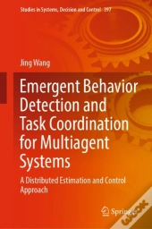 Emergent Behavior Detection And Task Coordination For Multiagent Systems