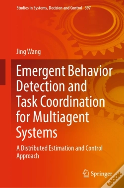 Capa do artigo Emergent Behavior Detection And Task Coordination For Multiagent Systems