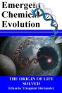 Emergent Chemical Evolution: The Origin - Preview