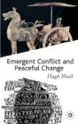 Emergent Conflict And Peaceful Change - Preview