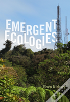 Emergent Ecologies