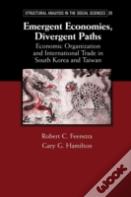 Emergent Economies, Divergent Paths