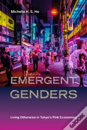 Emergent Genders