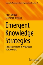 Emergent Knowledge Strategies