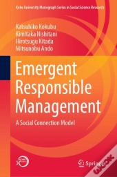 Emergent Responsible Management