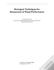 Emergent Techniques For Assessment Of Visual Performance