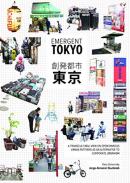 Emergent Tokyo