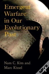 Emergent Warfare In Our Evolutionary Past