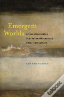 Emergent Worlds