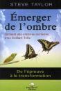 Emerger De L'Ombre - De L'Epreuve A La Transformation - Preview
