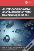 Emerging And Innovative Smart Materials For Water Treatment Applications