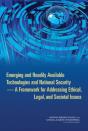 Emerging And Readily Available Technologies And National Security - Preview