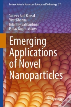 Capa do artigo Emerging Applications Of Novel Nanoparticles