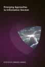 Emerging Approaches To Information Services - Preview