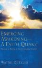 Emerging Awakening-A Faith Quake - Preview