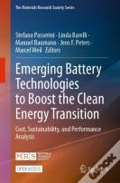 Emerging Battery Technologies To Boost The Clean Energy Transition