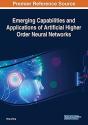 Emerging Capabilities And Applications Of Artificial Higher Order Neural Networks - Preview
