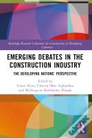 Emerging Debates In The Construction Industry