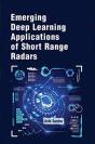 Emerging Deep Learning Applications Of Short Range Radars - Preview