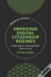 Emerging Digital Citizenship Regimes