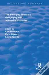 Emerging Economic Geography In Eu Accession Countries