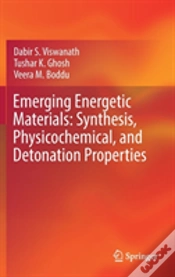 Capa do artigo Emerging Energetic Materials: Synthesis, Physicochemical, And Detonation Properties
