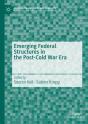 Emerging Federal Structures In The Post-Cold War Era - Preview