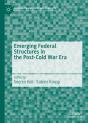 Emerging Federal Structures In The Post-Cold War Era - Preview