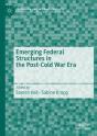 Emerging Federal Structures In The Post-Cold War Era - Preview