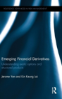 Emerging Financial Derivatives - Preview