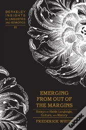 Emerging From Out Of The Margins