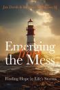 Emerging From The Mess - Preview
