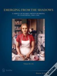 Emerging From The Shadows, Vol. Ii
