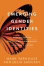 Emerging Gender Identities - Preview