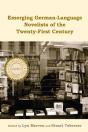 Emerging German-Language Novelists Of The Twenty-First Century - Preview