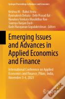 Emerging Issues And Advances In Applied Economics And Finance