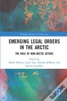 Emerging Legal Orders In The Arctic