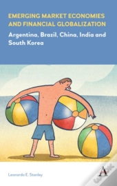 Emerging Market Economies And Financial Globalization