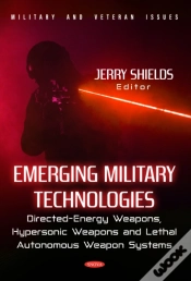 Capa do artigo Emerging Military Technologies: Directed-Energy Weapons, Hypersonic Weapons And Lethal Autonomous Weapon Systems