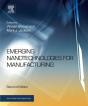 Emerging Nanotechnologies For Manufacturing - Preview