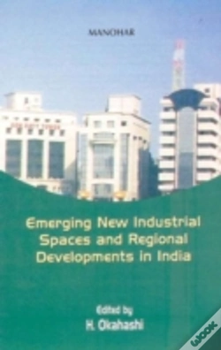 Capa do artigo Emerging New Industrial Spaces And Regional Developments In India
