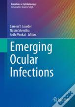 Emerging Ocular Infections